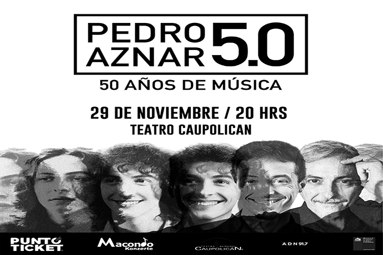 PEDRO AZNAR – TEATRO CAUPOLICAN