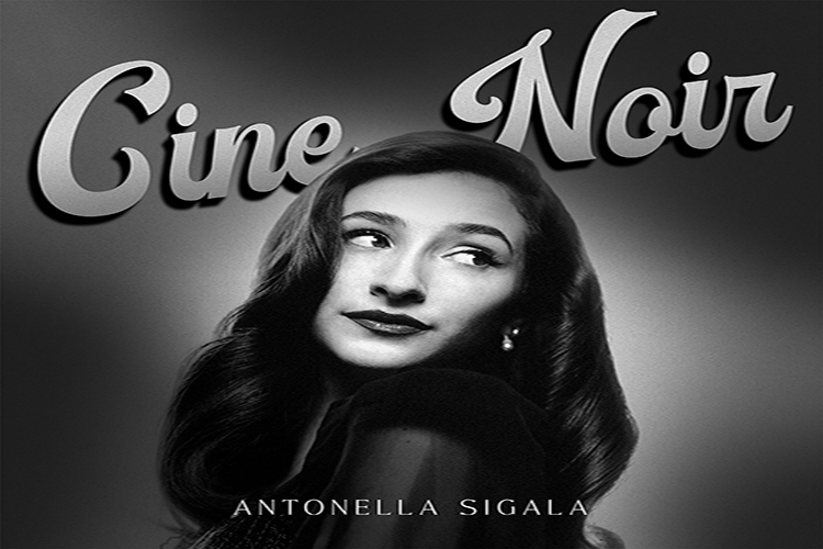 ANTONELLA SIGALA – CINE NOIR