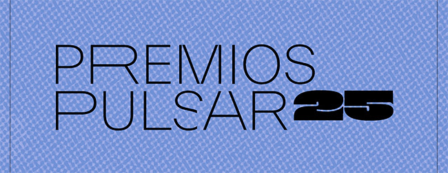 PREMIOS PULSAR 2025 LOS NOMINADOS SON: