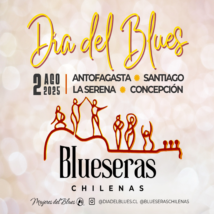 DIA DEL BLUES POR BLUSERAS CHILENAS