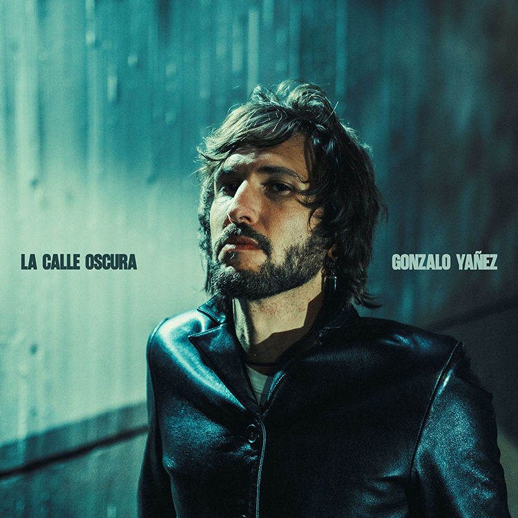 GONZALO YÁÑEZ – LA CALLE OSCURA