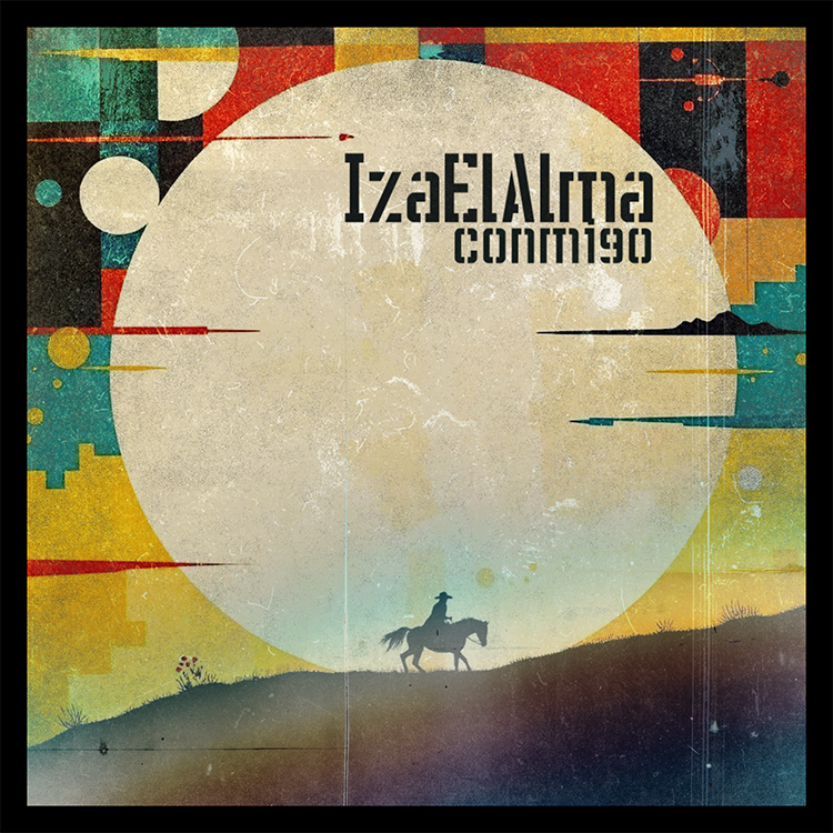 IZA EL ALMA – CONMIGO