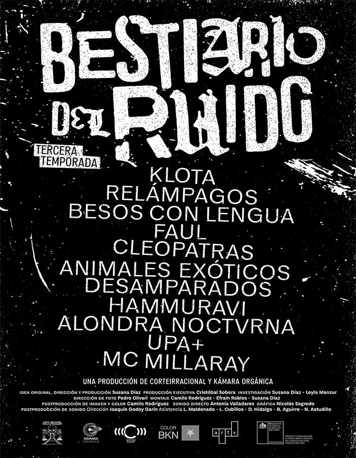 BESTIARIO DEL RUIDO – 3ra. TEMPORADA