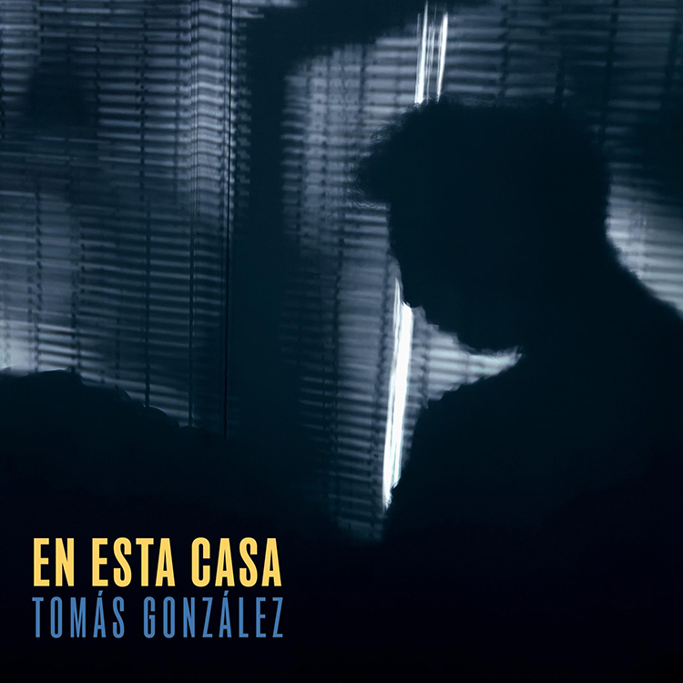 Tomás González – En esta Casa